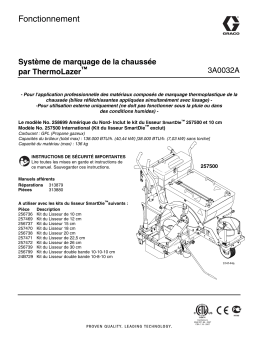 Graco 3A0032A ThermoLazer Pavement Marking System Manuel du propriétaire