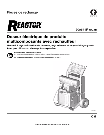 Graco 309574Fm - Reactor, Electric, Heated, Plural Component Proportioner Repair-Parts Manuel du propriétaire | Fixfr