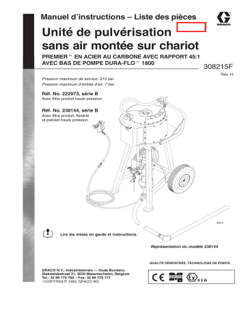 Graco 308215h , Unité de pulvérisation sans air montée sur chariot Premier Dura-Flo 1800 Manuel du propriétaire | Fixfr