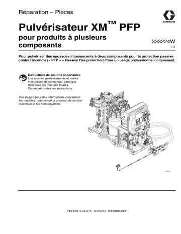 Graco 333224W, XM PFP, Réparation – Pièces, Français Manuel du propriétaire | Fixfr