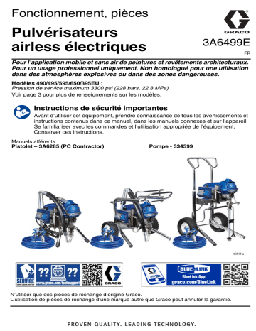 Graco 3A6499E, fonctionnement, pièces, pulvérisateurs électriques airless 490/495/595/495EU, Français Manuel du propriétaire | Fixfr