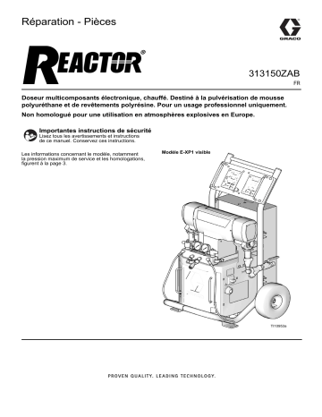 Graco 313150ZAB, Reactor, Electric Proportioners, Repair-Parts Manuel du propriétaire | Fixfr