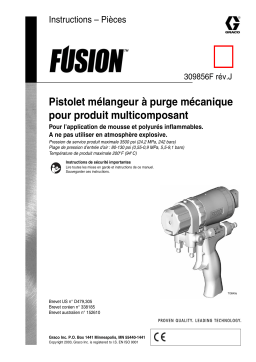 Graco 309856j , Pistolet mélangeur pour produit multicomposant FUSION Manuel du propriétaire