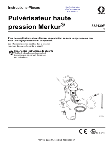 Graco 332439F - Pulvérisateur haute pression Merkur Mode d'emploi | Fixfr