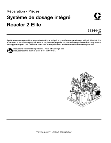 Graco 333444C - Reactor 2 Elite Integrated Proportioning System, Repair-Parts Manuel du propriétaire | Fixfr