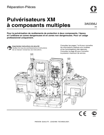 Graco 3A0356J - XM Plural-Component Sprayers, Repair-Parts Manuel du propriétaire | Fixfr