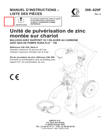 Graco 308629a , Unité de pulvérisation de zinc montée sur chariot , 33:1Bulldog avec Dura-Flo 750  Manuel du propriétaire | Fixfr