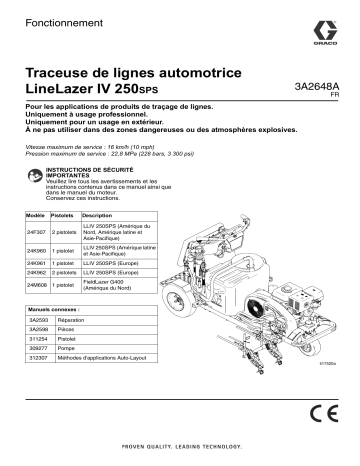 Graco 3A2648A - LineLazer IV 250SPS Self-Propelled Line Striper Manuel du propriétaire | Fixfr