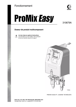 Graco 310679A, ProMix Easy, Fonctionnement Manuel du propriétaire