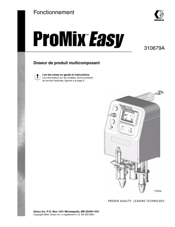 Graco 310679A, ProMix Easy, Fonctionnement Manuel du propriétaire | Fixfr