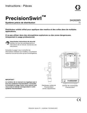 Graco 3A2626D- PrecisionSwirl Mode d'emploi | Fixfr