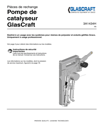 Graco 3A1434H - GlasCraft Catalyst Pump, Repair-Parts Manuel du propriétaire | Fixfr