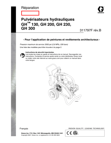 Graco 311797b , Pulvérisateurs hydrauliques GH130 / GH200 / GH230 & GH300 Manuel du propriétaire | Fixfr