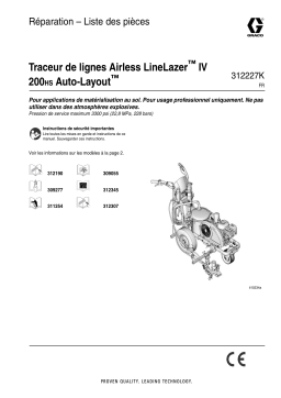 Graco 312227K - LineLazer IV 200HS Auto-Layou Airless Linestriper System, Repair - Parts List Manuel du propriétaire