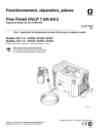 Graco 313779D Fine Finish HVLP 7.0/9.0/9.5 Manuel du propriétaire | Fixfr