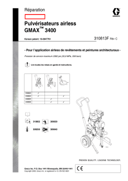 Graco 310813c , Pulvérisateurs airless GMAX 3400  Manuel du propriétaire