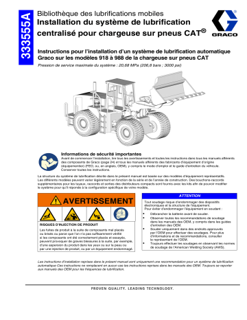 Graco 333555A système de lubrification centralisé pour chargeuse sur pneus CAT  Manuel du propriétaire | Fixfr