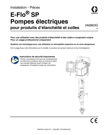 Graco 3A6863G, Pompe électrique E-Flo SP pour produits d’étanchéité et colles, français Manuel du propriétaire | Fixfr