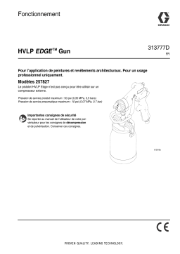 Graco 313777D - HVLP Edge Gun Manuel du propriétaire