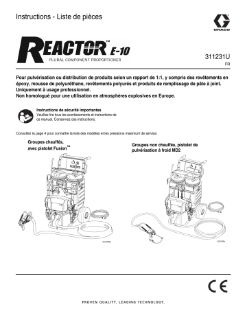 Graco 311231U, Reactor E-10 Plural Component Proportioner Mode d'emploi | Fixfr