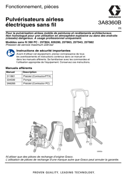 Graco 3A8360B, Pulvérisateurs airless électriques sans fil 390, Fonctionnement, Réparation, Français Manuel du propriétaire