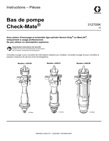 Graco 312705K - Bas de pompe Check-Mate Mode d'emploi | Fixfr