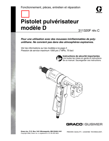 Graco 311320c , Pistolet pulvérisateur Gusmer modèle D Manuel du propriétaire | Fixfr