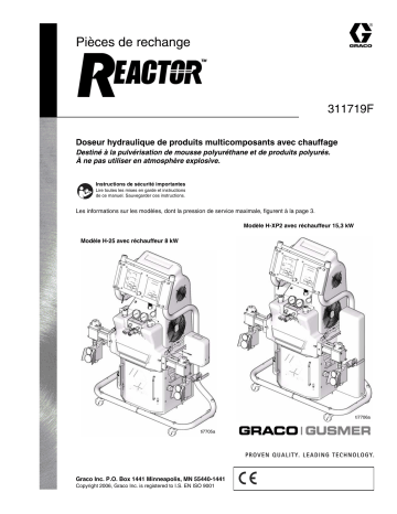 Graco 311719F, Hydraulic Reactor Repair-Parts Manuel du propriétaire | Fixfr