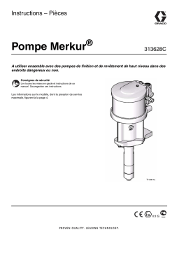 Graco 313628C, Merkur Pump Assembly Mode d'emploi