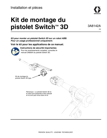 Graco 3A8142A pour les kits de montage des pistolets 3D. Manuel du propriétaire | Fixfr