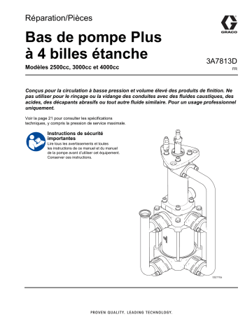 Graco 3A7813D, Bas de pompe Plus à 4 billes étanche, Réparation/Pièces Manuel du propriétaire | Fixfr