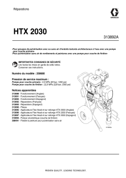 Graco 313892A, HTX 2030 258680, Repair Manuel du propriétaire