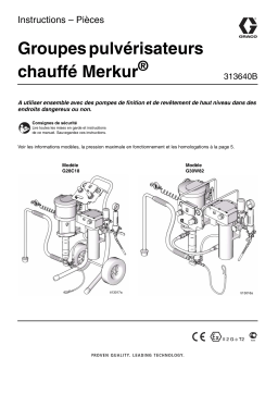 Graco 313640B, Merkur Heated Spray Packages Mode d'emploi