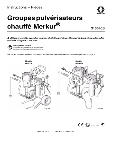 Graco 313640B, Merkur Heated Spray Packages Mode d'emploi | Fixfr
