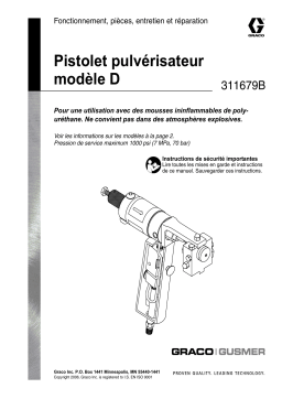 Graco Model D Spray Gun, 311679B, Gusmer Manuel du propriétaire