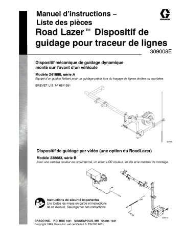 Graco 309008Fe , RoadLazer Dispositif de guidage pour traceur de lignes Manuel du propriétaire | Fixfr