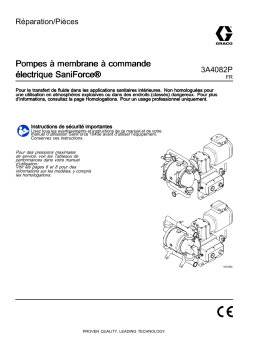 Graco 3A4082P, Pompes à membrane à commande électrique SaniForce, Réparation/Pièces Manuel du propriétaire