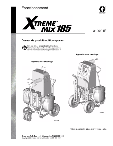 Graco 310701E, Xtreme Mix 185, Plural Component Proportioner Manuel du propriétaire | Fixfr