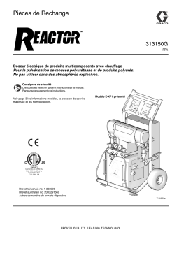 Graco 313150G - Reactor, Electric Proportioners, Repair-Parts Manuel du propriétaire