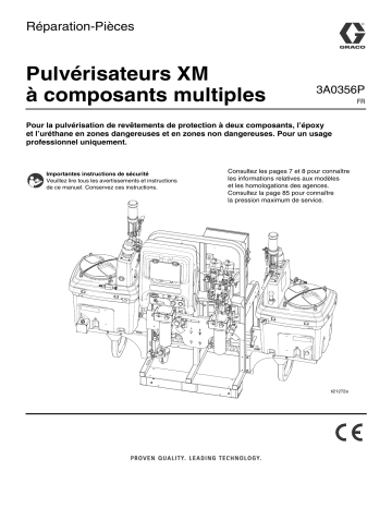 Graco 3A0356P - XM Plural-Component Sprayers, Repair-Parts Manuel du propriétaire | Fixfr