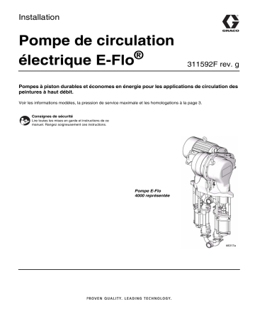 Graco 311592G, E-Flo Electric Circulation Pump Installation manuel | Fixfr