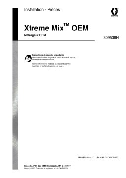 Graco 309538H Xtreme Mix OEM Manuel du propriétaire