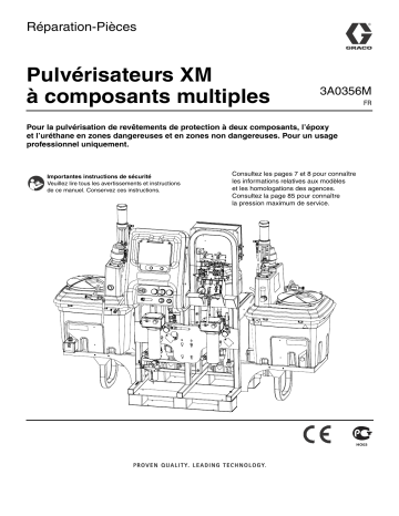 Graco 3A0356M, XM Plural-Component Sprayers, Repair-Parts Manuel du propriétaire | Fixfr