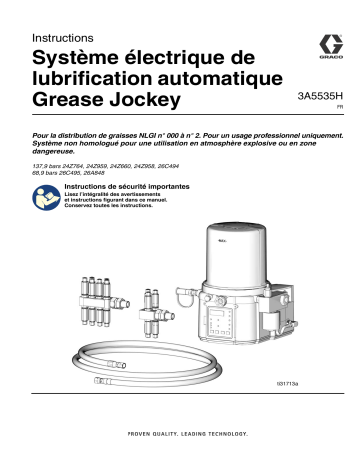 Graco 3A5535H, Système électrique de lubrification automatique à Grease Jockey, Français Manuel du propriétaire | Fixfr