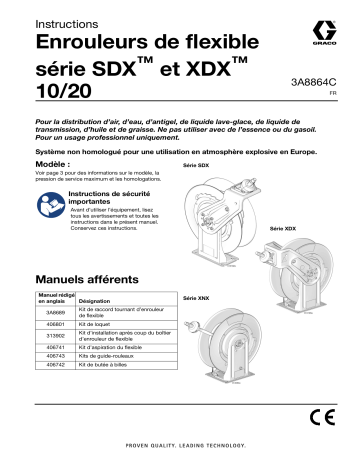 Graco 3A8864C, d’enrouleurs de flexible séries SDX et XDX 10/20, français Manuel du propriétaire | Fixfr