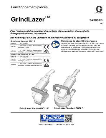 Graco 3A5862B, GrindLazer, Fonctionnement/pièces, Français Manuel du propriétaire | Fixfr