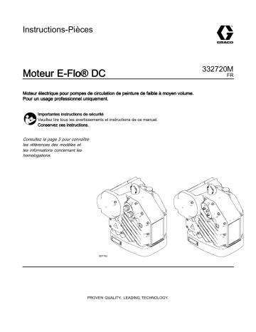 Graco 332720M, Moteur E-Flo® DC Mode d'emploi | Fixfr