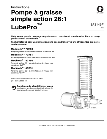 Graco 3A3146F, Pompe à graisse simple action 26:1 LubePro, Français Manuel du propriétaire | Fixfr