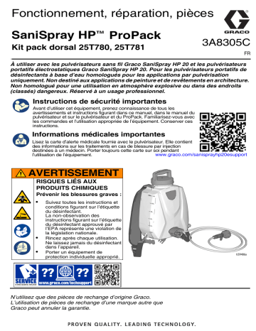 Graco 3A8305C, SaniSpray HP ProPack, Pack dorsal 25T780, 25T781 Utilisation, Réparation, Pièces, Français Manuel du propriétaire | Fixfr