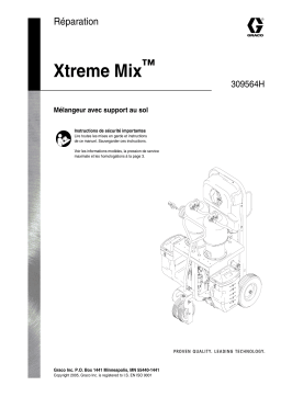 Graco 309564H, Xtreme Mix Repair Manuel du propriétaire
